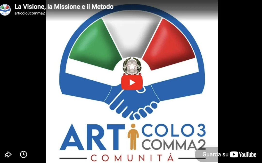 La Visione, la Missione e il Metodo