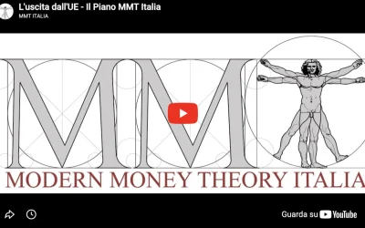 L’uscita dall’UE – Il Piano MMT Italia