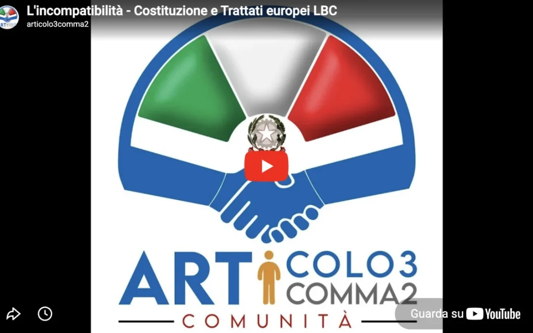 L’incompatibilità – Costituzione e Trattati europei LBC